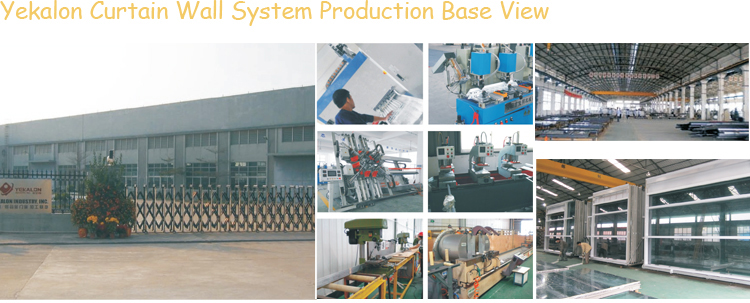 yekalon curtain wall system production base 1